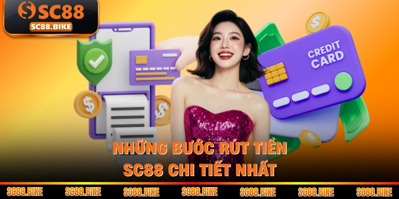 Những bước rút tiền SC88 chi tiết nhất