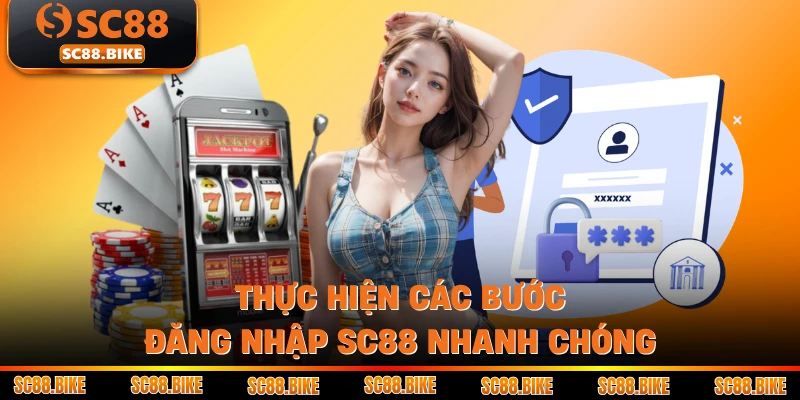 Thực hiện các bước đăng nhập SC88 nhanh chóng